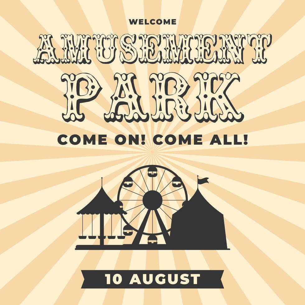 Monochrome vintage amusement park invitation poster. Silhouette of ferris wheel, circus tent, carousel in flat style. Retro illustration. Concept for advertising banner, card, flyer, post and more vector