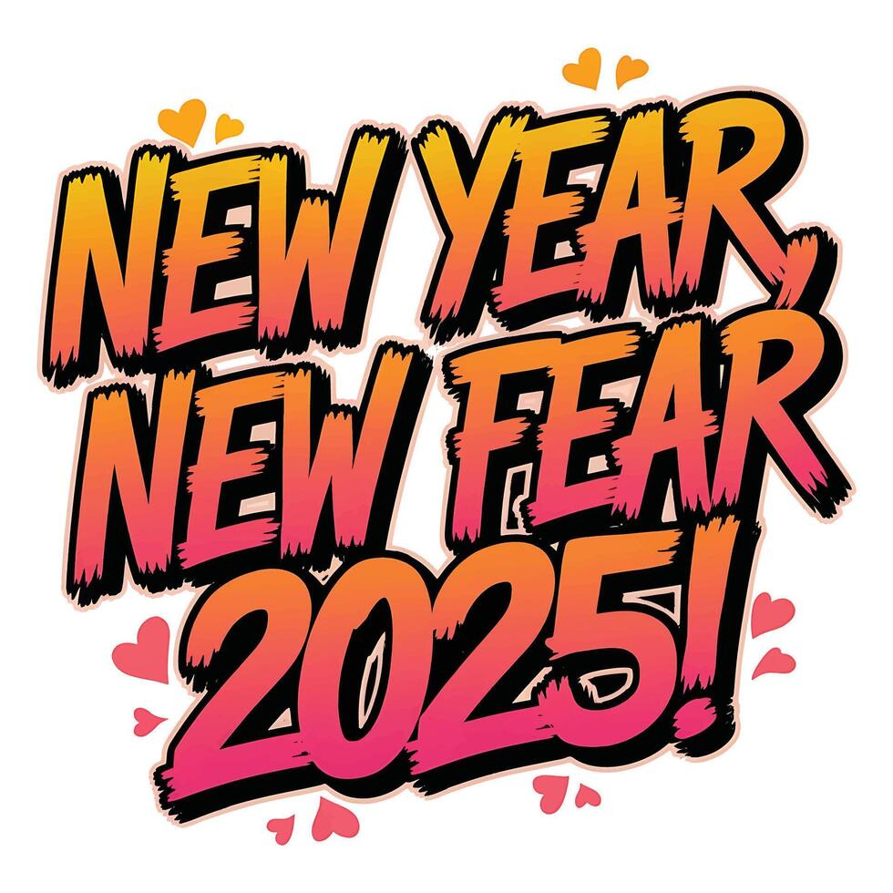 new year new fear 2025 new year t shirt design vector