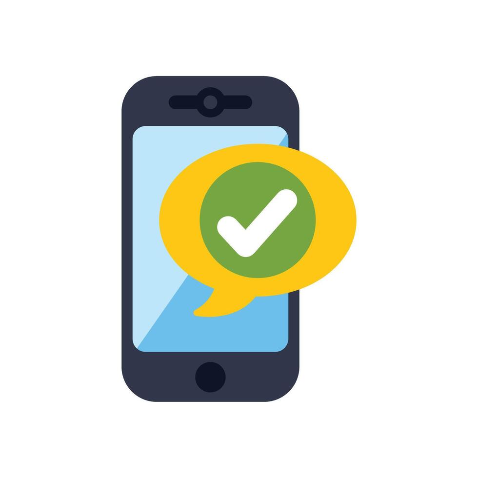 Smartphone showing check mark inside speech bubble vector