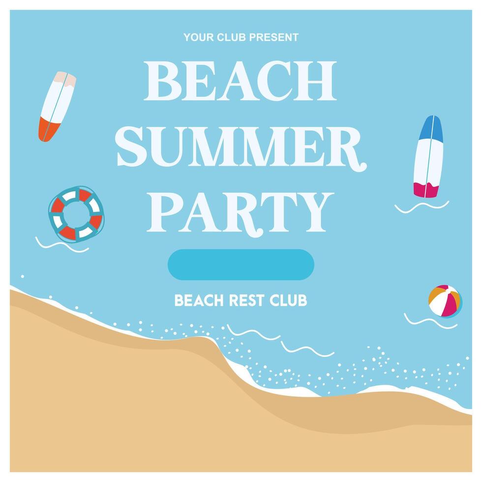Summer party on a sunny beach. Swimming tube, ball, and surfboard on the beach. Summer concept. Flat illustration. vector