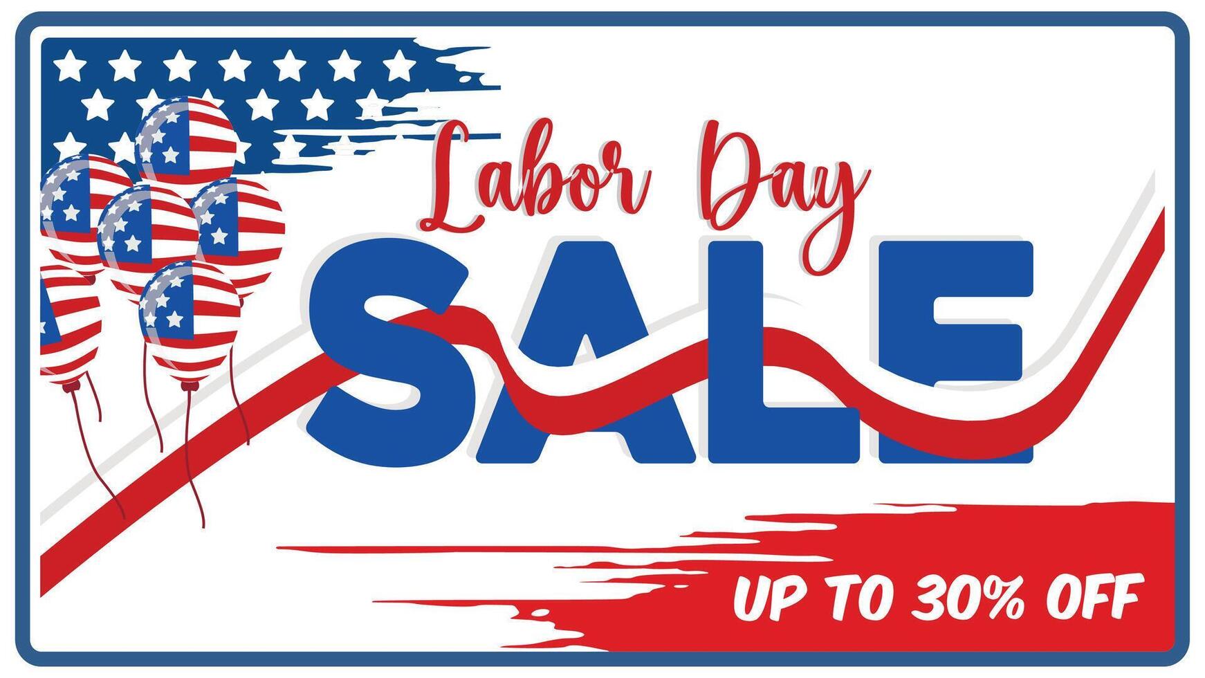 Labor Day Sale promotional advertisement with ribbons and balloons. American Labor Day celebration. Labor Day sale concept. Flat illustration. vector