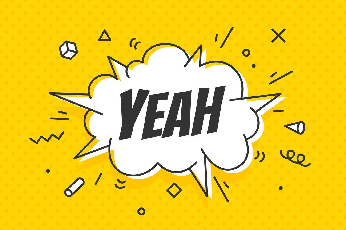 Yeah, speech bubble. Banner, speech bubble, poster and sticker concept vector