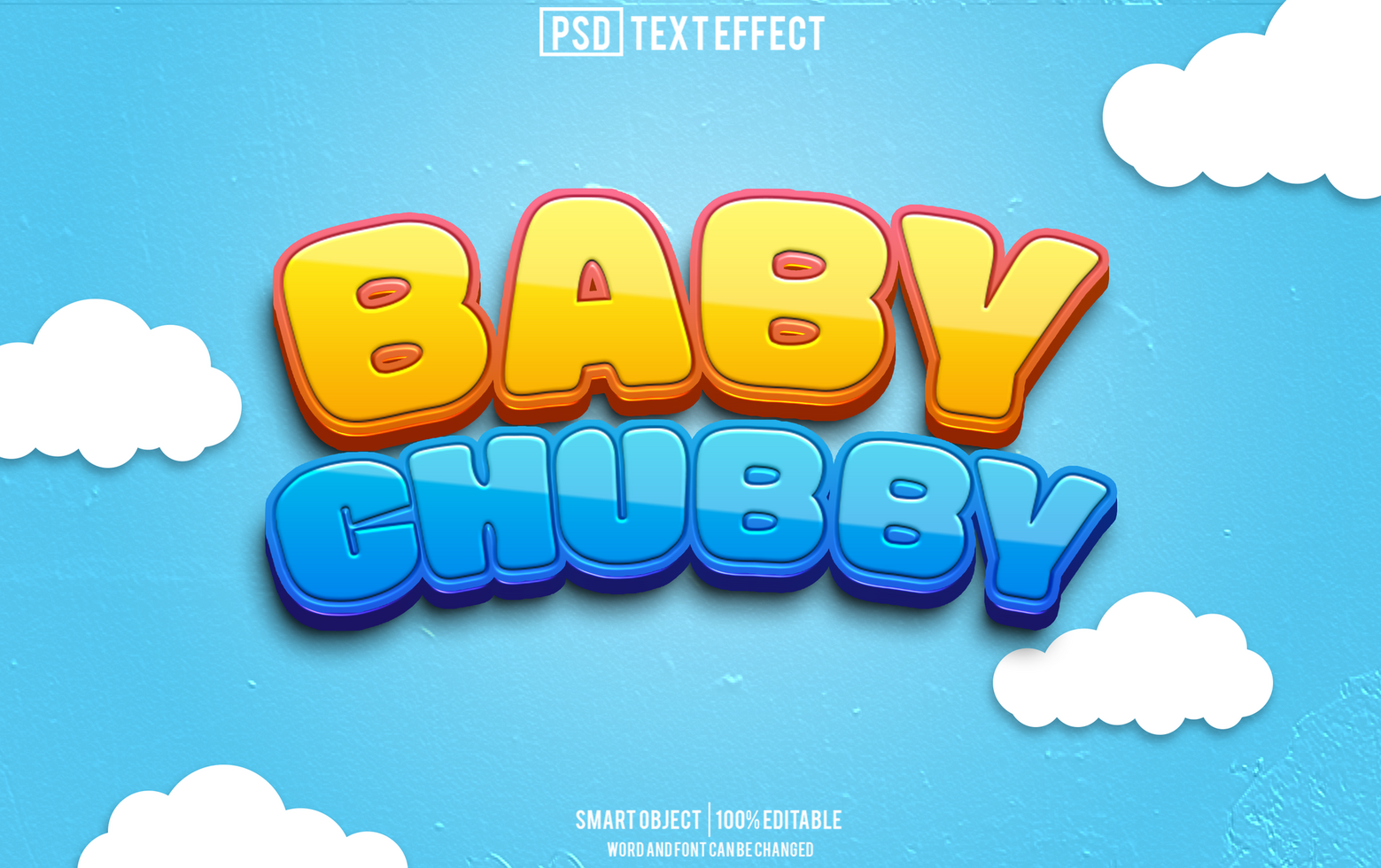baby chubby text effect, font editable, typography, 3d text psd
