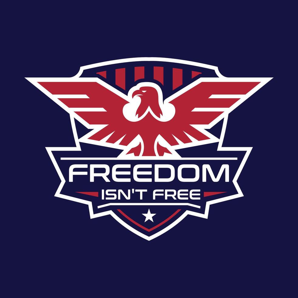 Freedom Isn't Free T-shirt Design vector