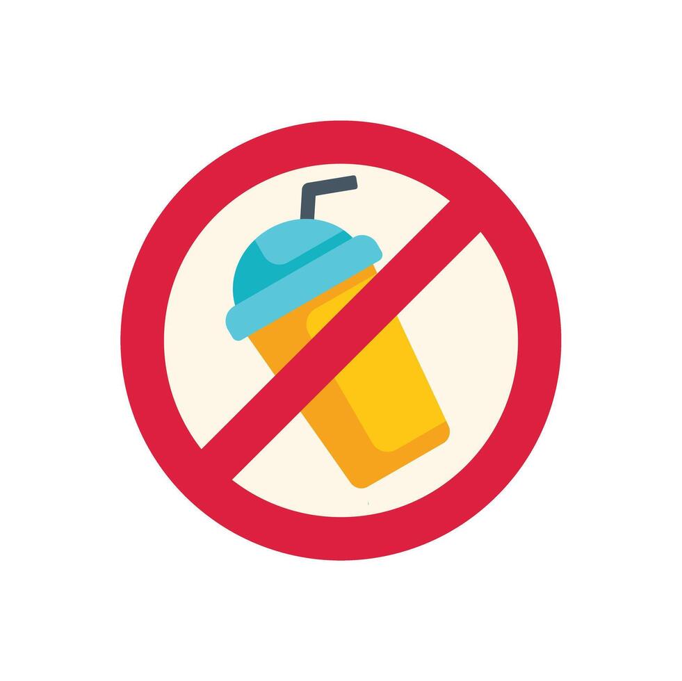 No drinks allowed sign featuring disposable cup with straw vector