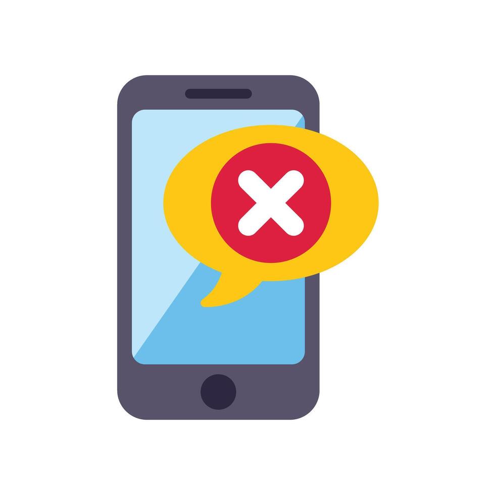 Smartphone showing error message with cross mark in speech bubble vector