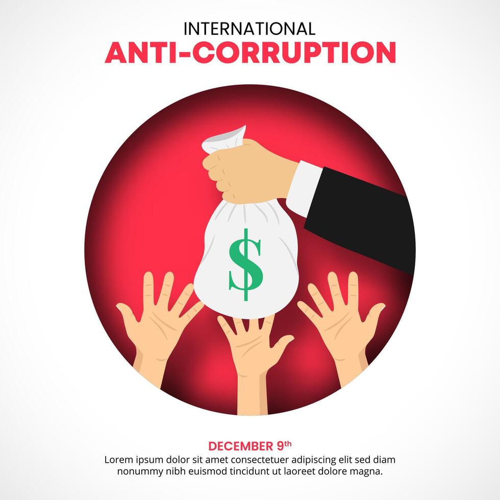 International Anti Corruption Day with a hand giving corruption money vector