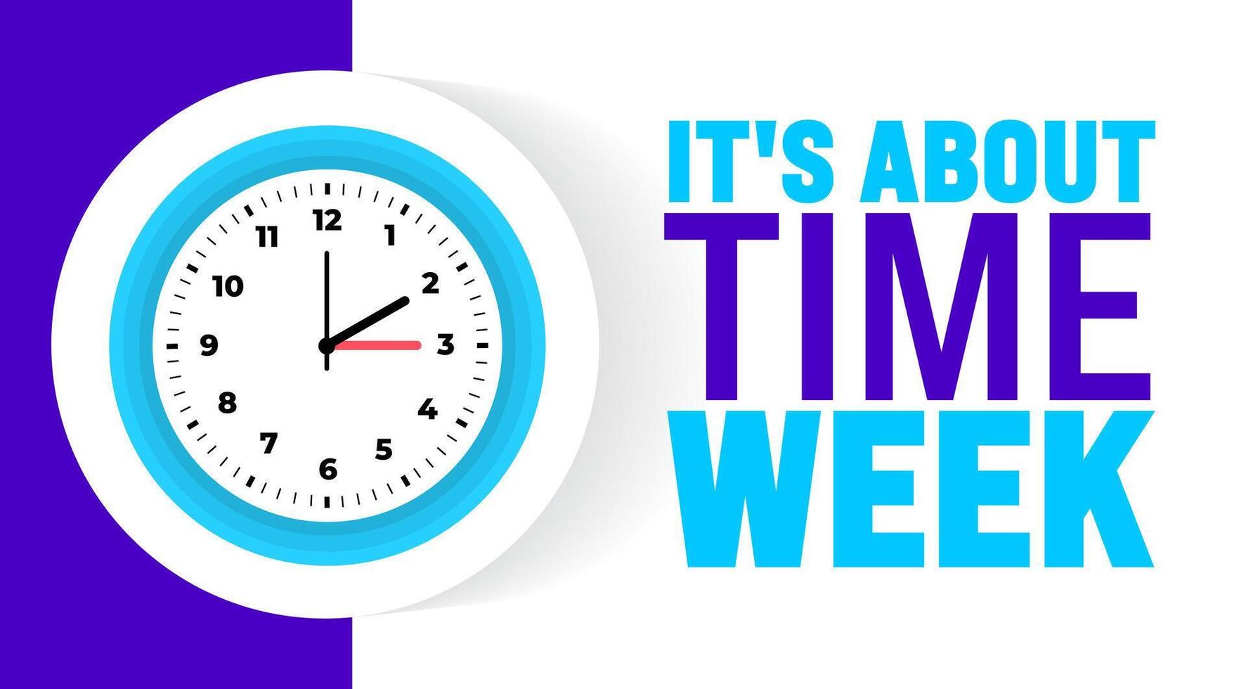 It's About Time Week background, banner or poster design template. vector