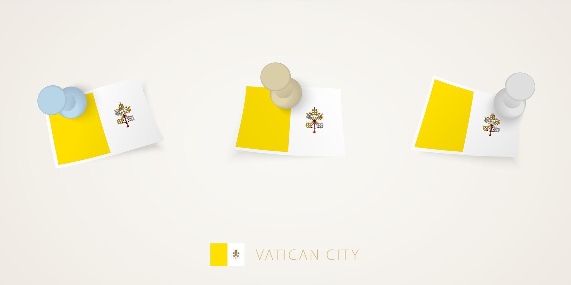 Pinned flag of Vatican City in different shapes with twisted corners. pushpins top view. vector