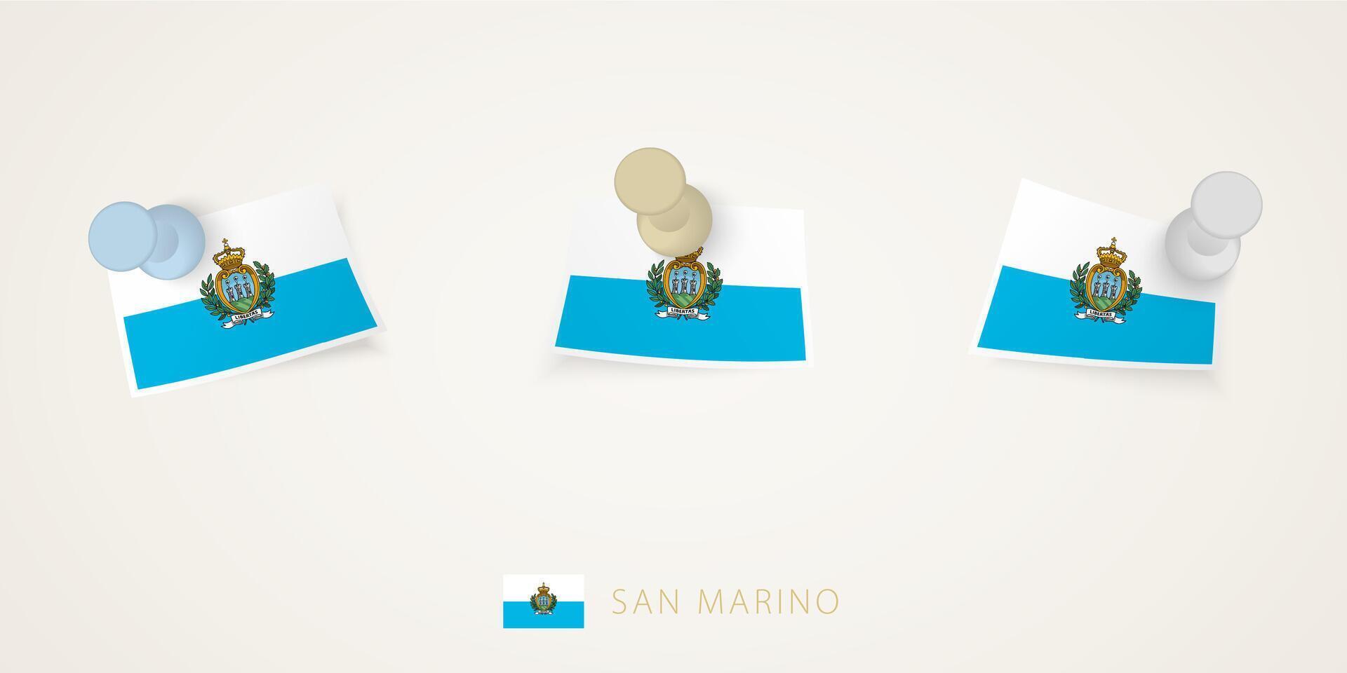 Pinned flag of San Marino in different shapes with twisted corners. pushpins top view. vector