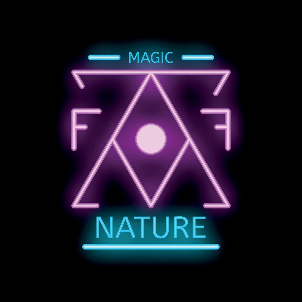 Magic of nature neon sign with triangles and circle glowing vector