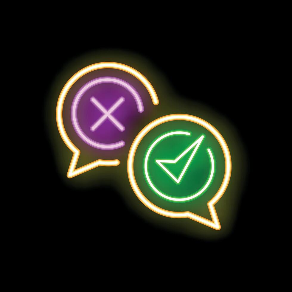Neon speech bubbles showing right and wrong choices on black background vector