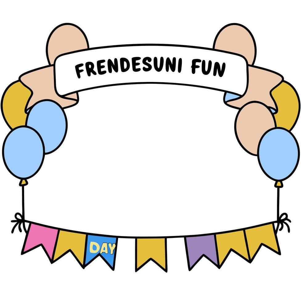 Balloons and Streamers Border with Celebrating Friendship Wording concept as A festive border frame featuring balloons and streamers symbolizing the joy and cele vector