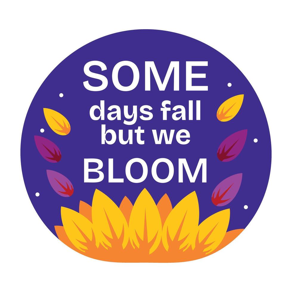 A flat sticker of cancer motivation quote with flowers vector