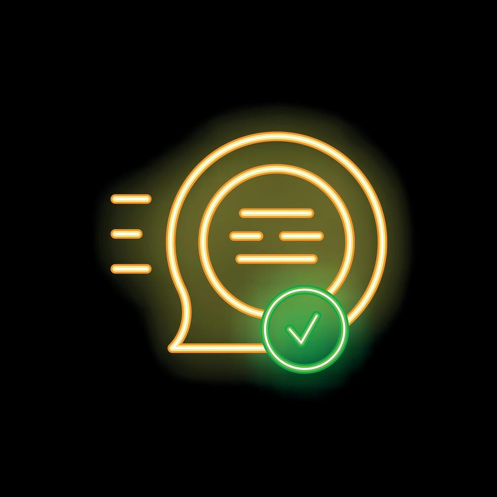 Neon speech bubble showing fast response time with check mark symbol vector