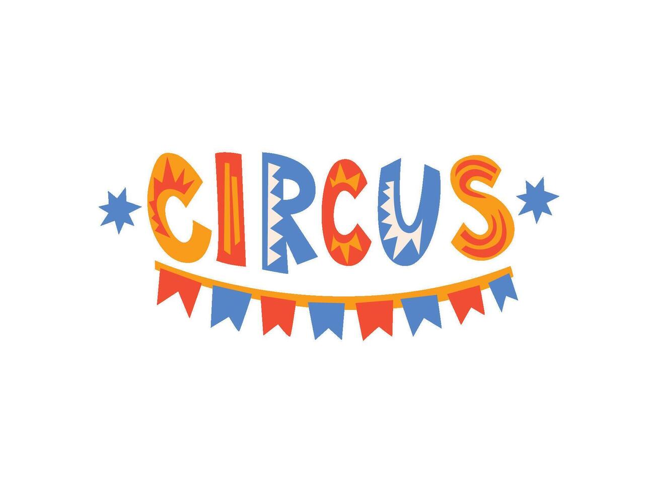 Circus Show Banner, Carnival, Festive Poster with Party Flags Cartoon Illustration vector