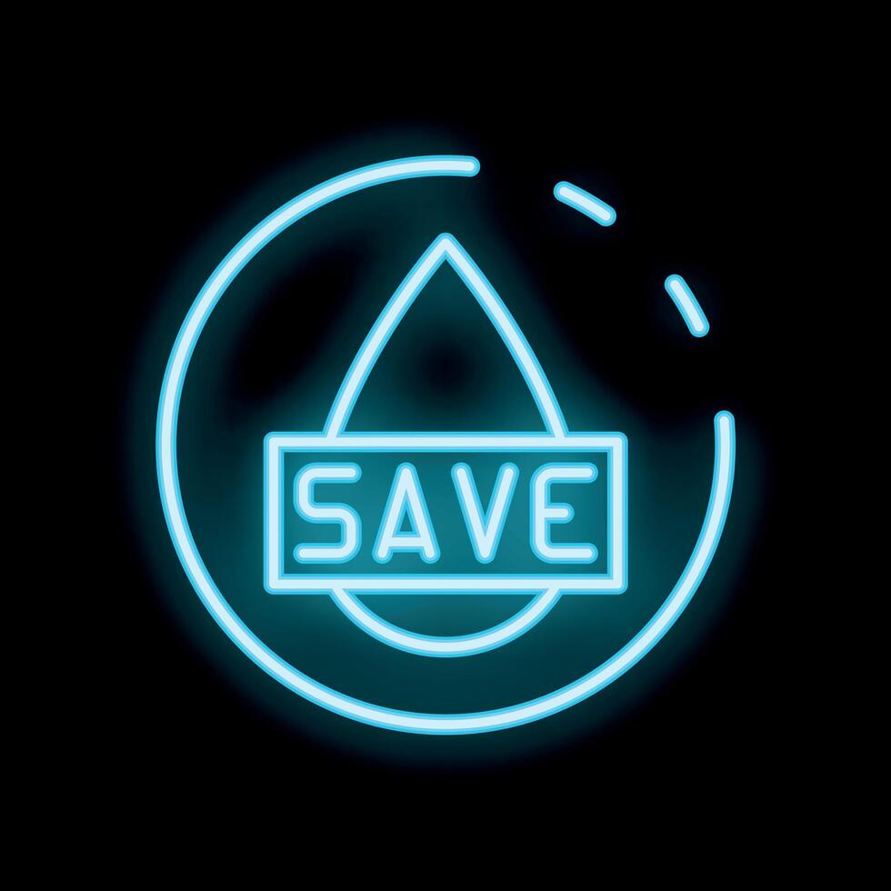Neon save water sign with drop and inscription in circle frame on black background vector