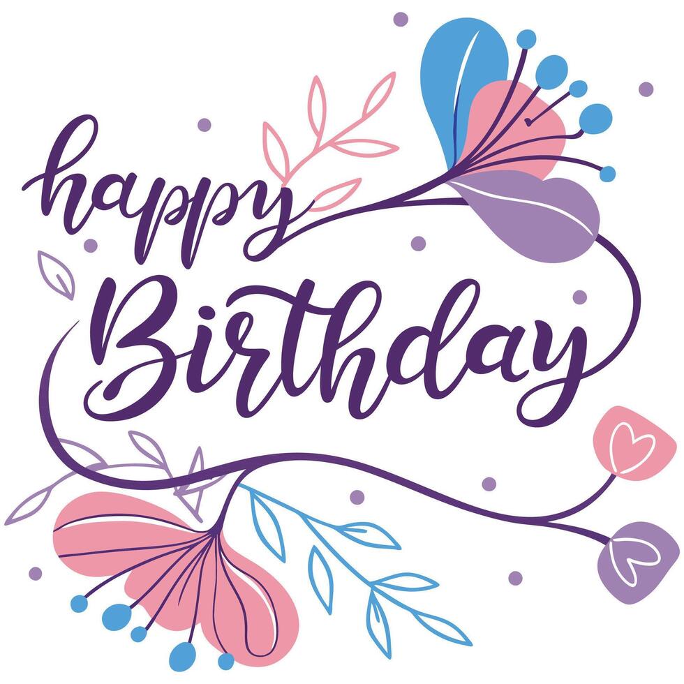 Happy birthday card with flowers and leaves illustration vector