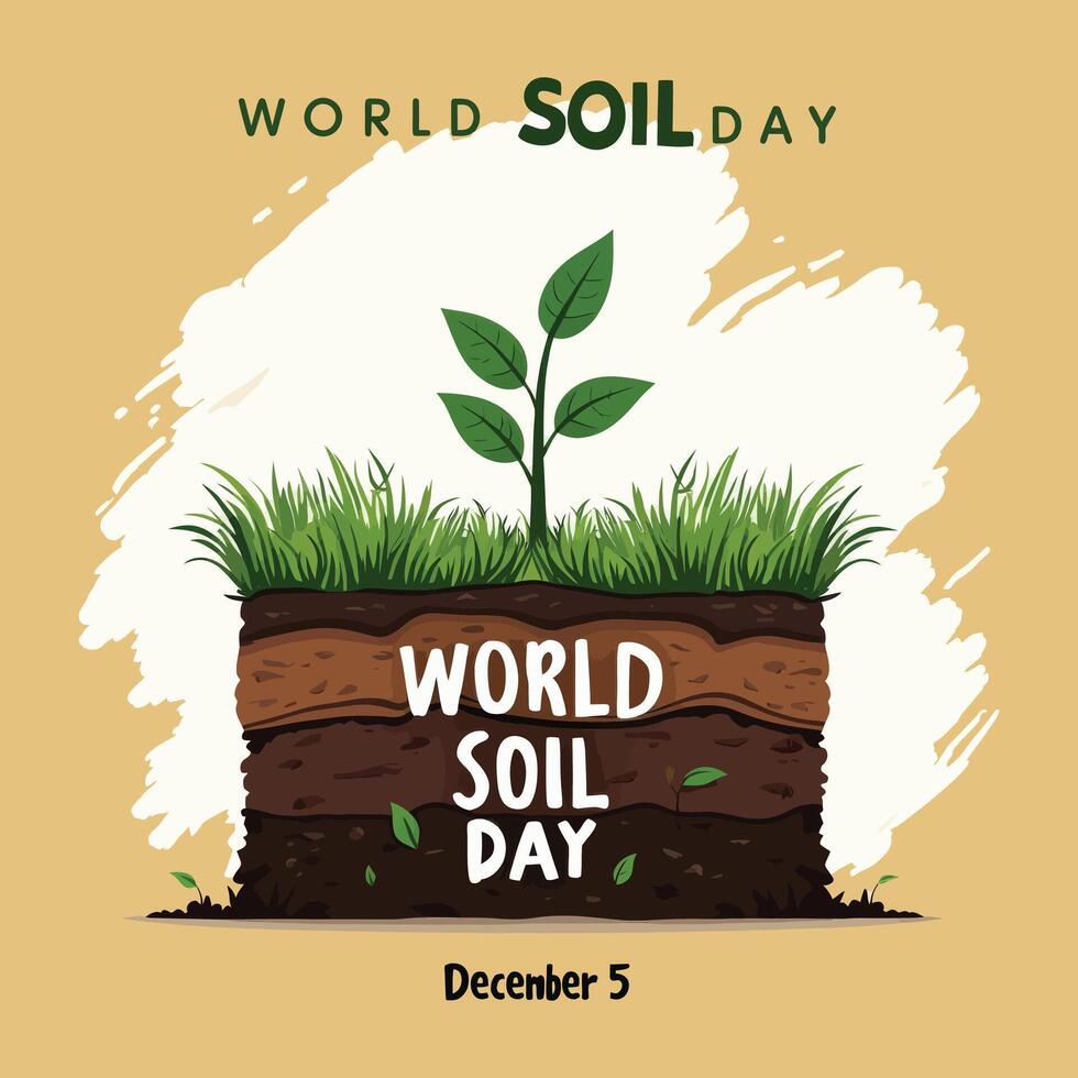 Layers of Life Celebrating World Soil Day vector