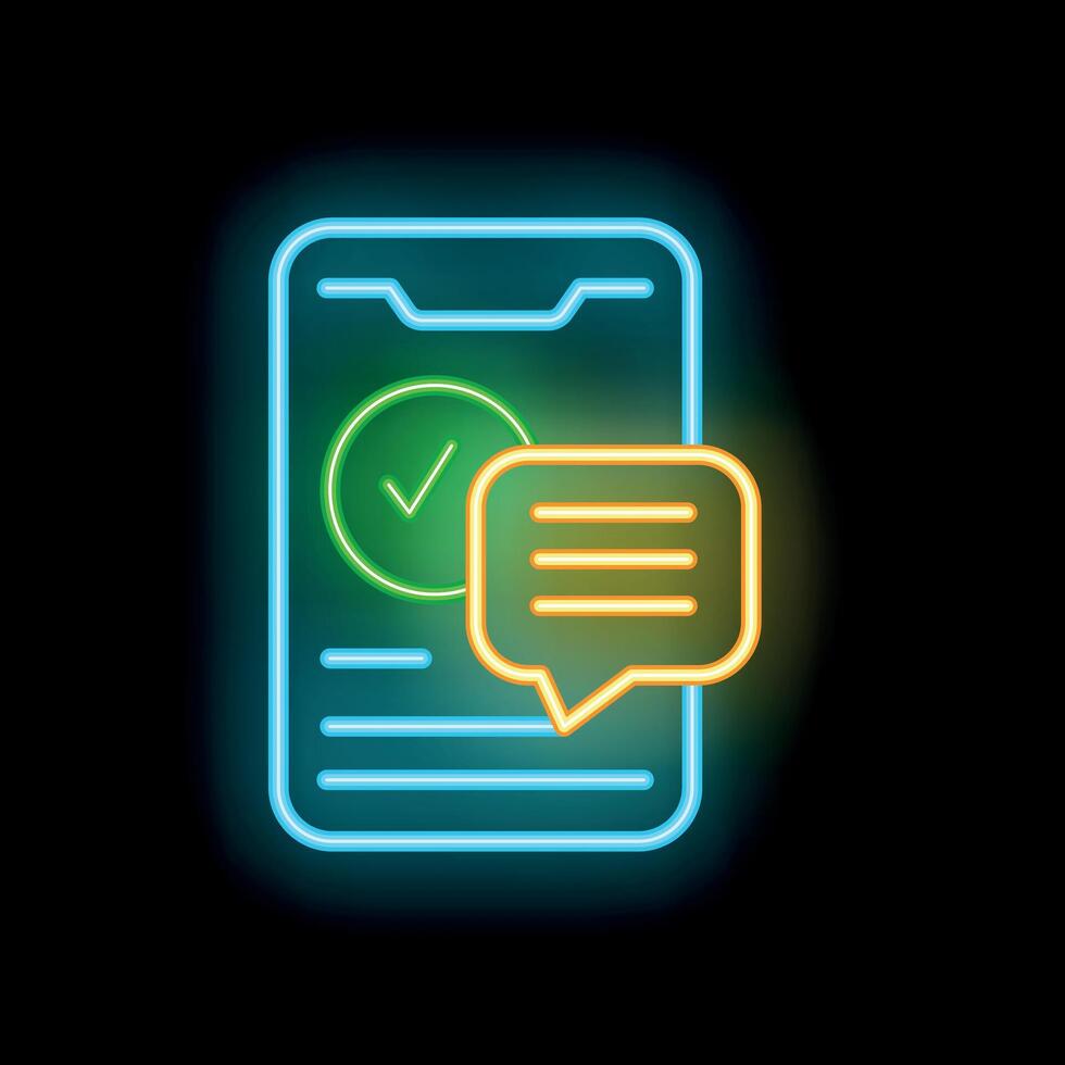 Neon icon of smartphone showing check mark and chat bubble for successful communication vector