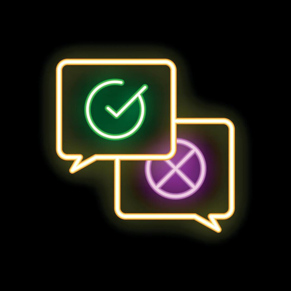 Neon speech bubbles showing checkmark and cross sign on dark background vector