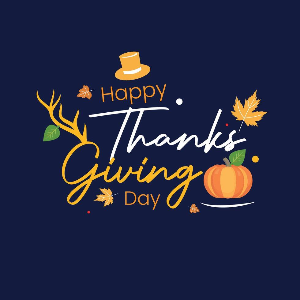 Hand drawn Thanksgiving typography poster. Celebration quote Happy Thanksgiving on textured background for postcard, Thanksgiving icon, vector