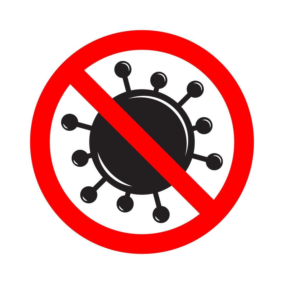 Stop virus prohibition sign. Infection protect. Danger biohazard symbol. Bacteria illustration. vector