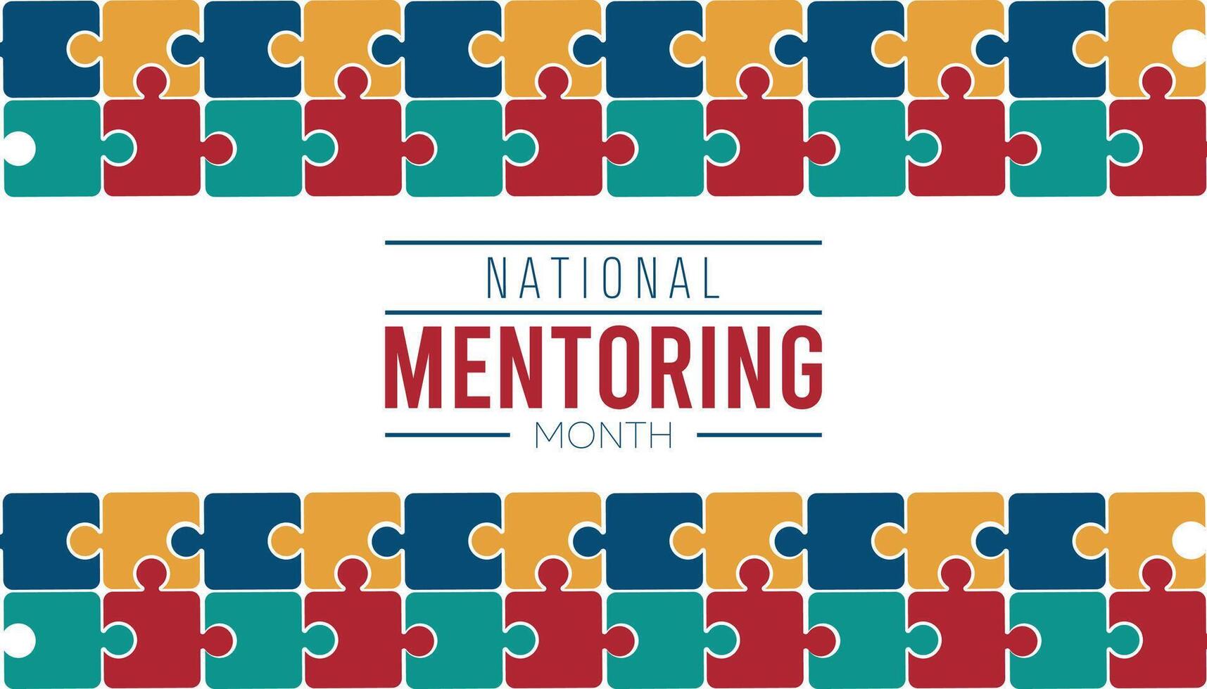 National Mentoring Month observed each year during January. Education Awareness concept. template for banner, greeting card, poster with background. vector