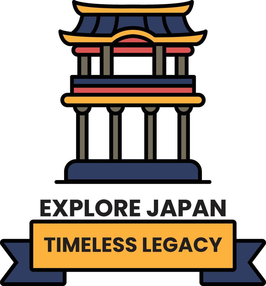 A poster of a building with the words Explore Japan and Timeless Legacy vector