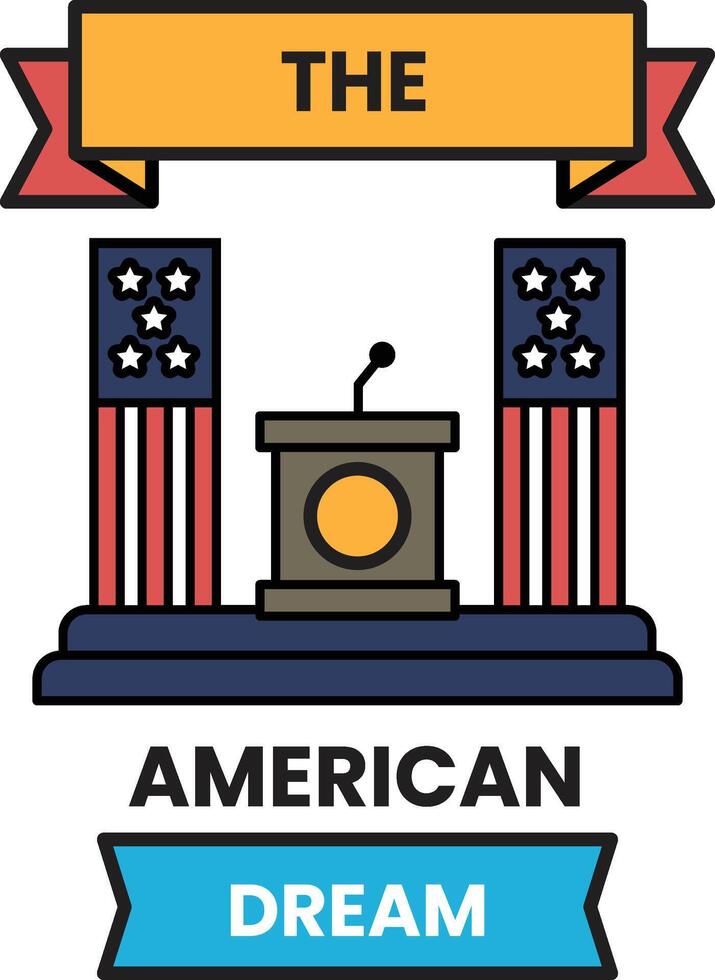 The American Dream is a concept that represents the idea of achieving success vector