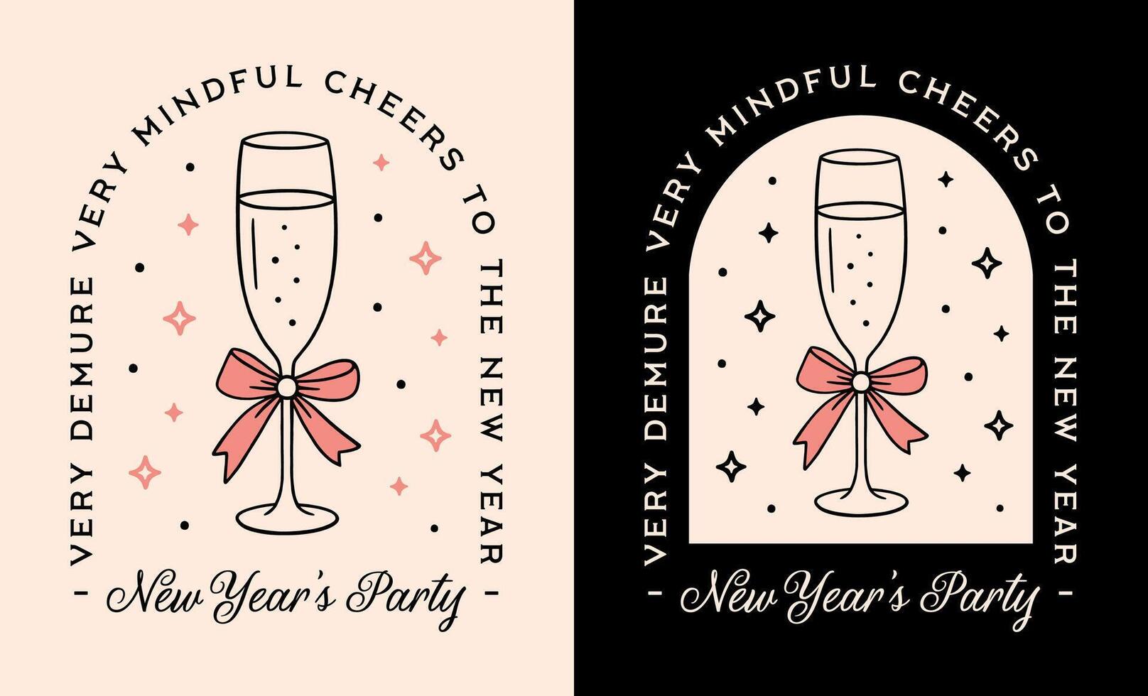 New Year's party girls very demure mindful funny cheers to the new year girly dark coquette fancy champagne glass bow pink aesthetic drawing quotes retro printable card design cut file vector