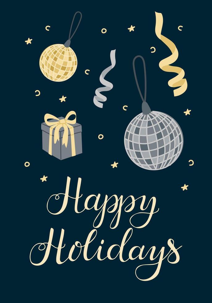 Calligraphy Happy Holidays banner with disco balls, ribbons, stars, and gift, perfect for New Year and holiday celebrations vector