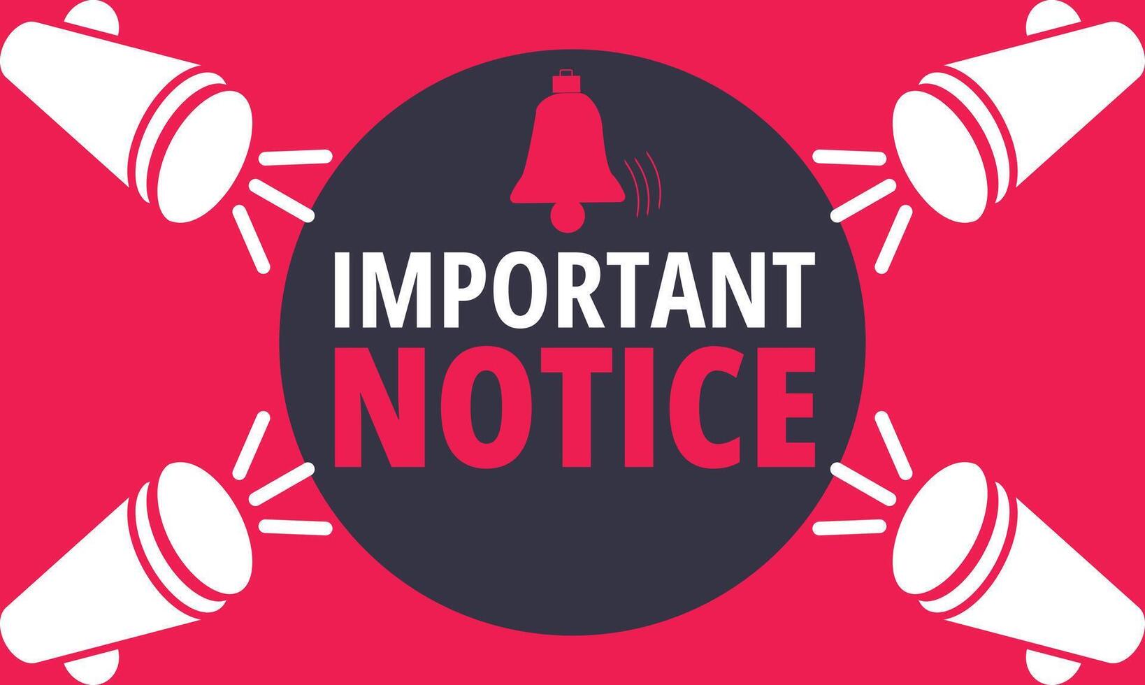 Important Notice banner with megaphone vector