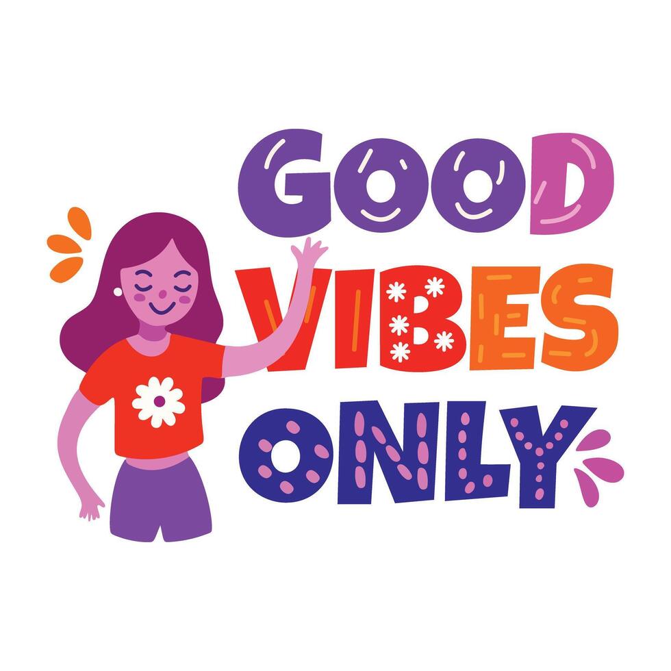 Good vibes only text with a girl in a red shirt vector