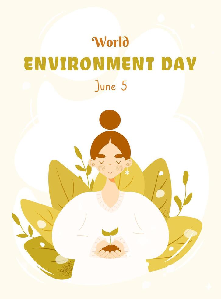 World Environment day on June 5 concept. Flat cartoon style with a girl holding sprout in her hands. Perfect for poster, banner, card, flyer and so on. Caring for nature vector