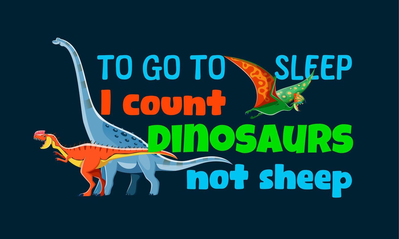 Dinosaur quote with cartoon dino characters vector