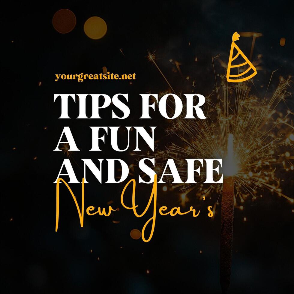 New Year Safety Instagram Post template