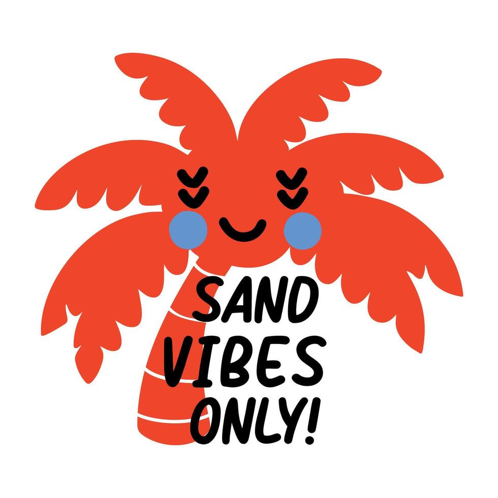 A flat sticker of palm tree with sand vibes only typography vector