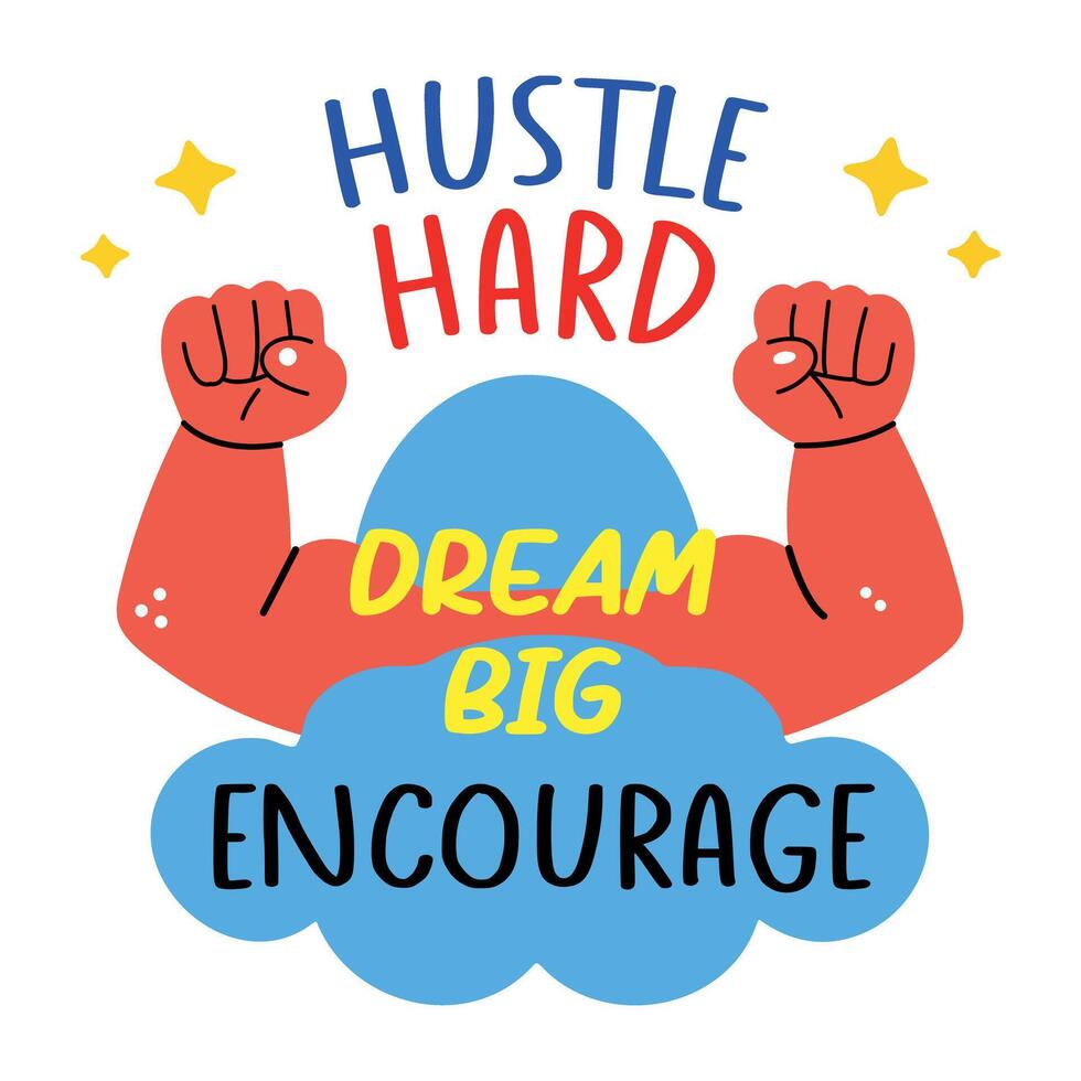 A flat sticker of strong muscles with hustle hard typography vector