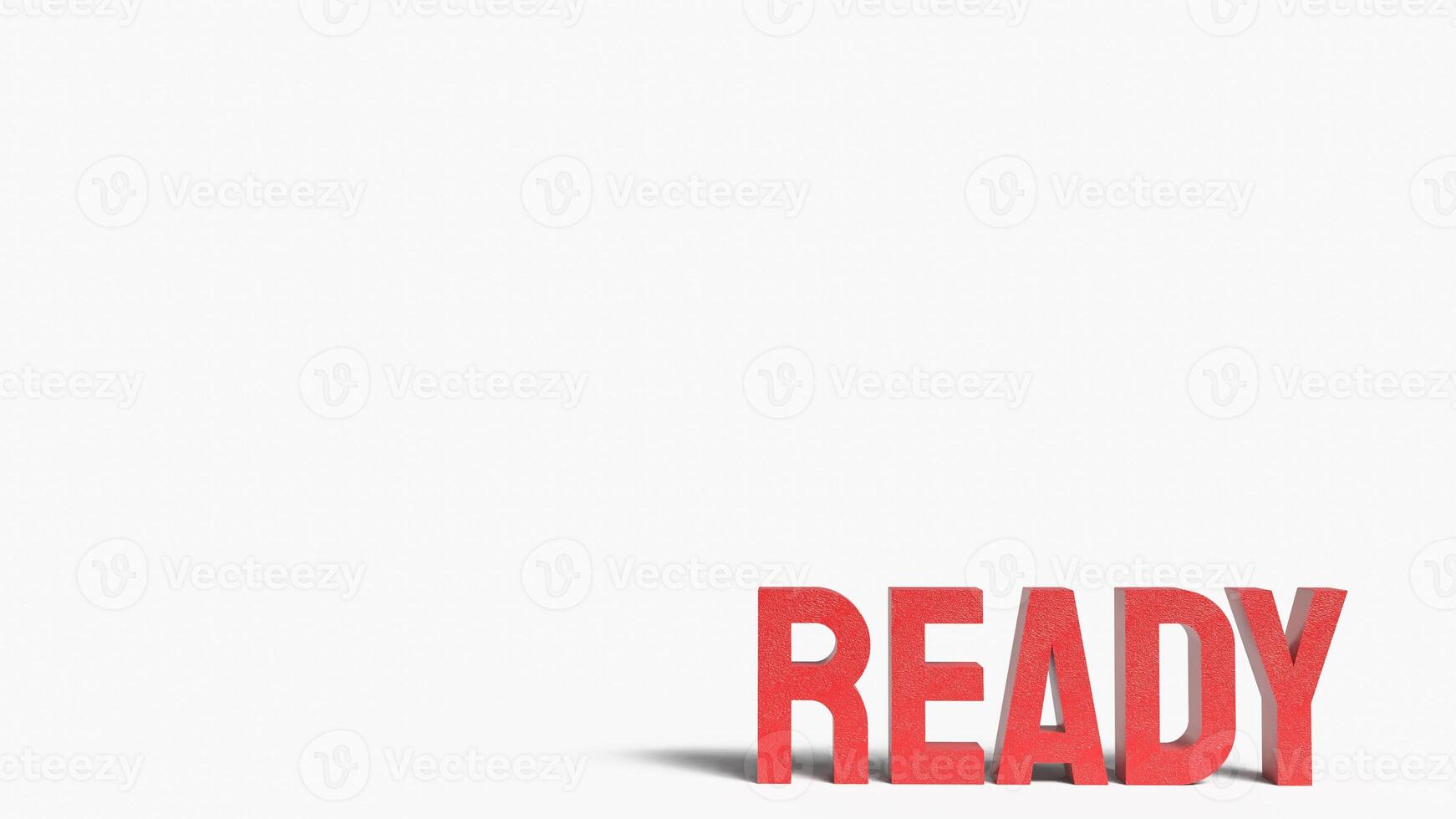 The ready red text on white background 3d rendering. photo