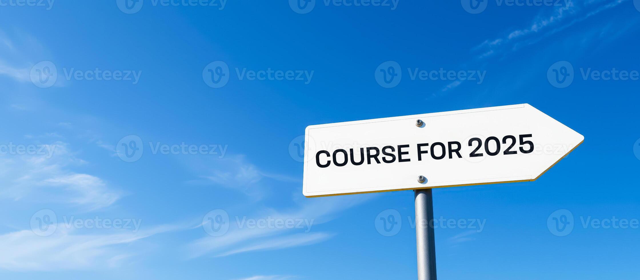 Course for 2025 Sign photo