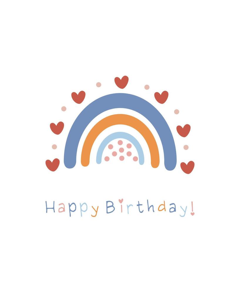 Happy Birthday card with colorful rainbow and hearts in modern scandinavian style. Cartoon boho illustration isolated on white background vector