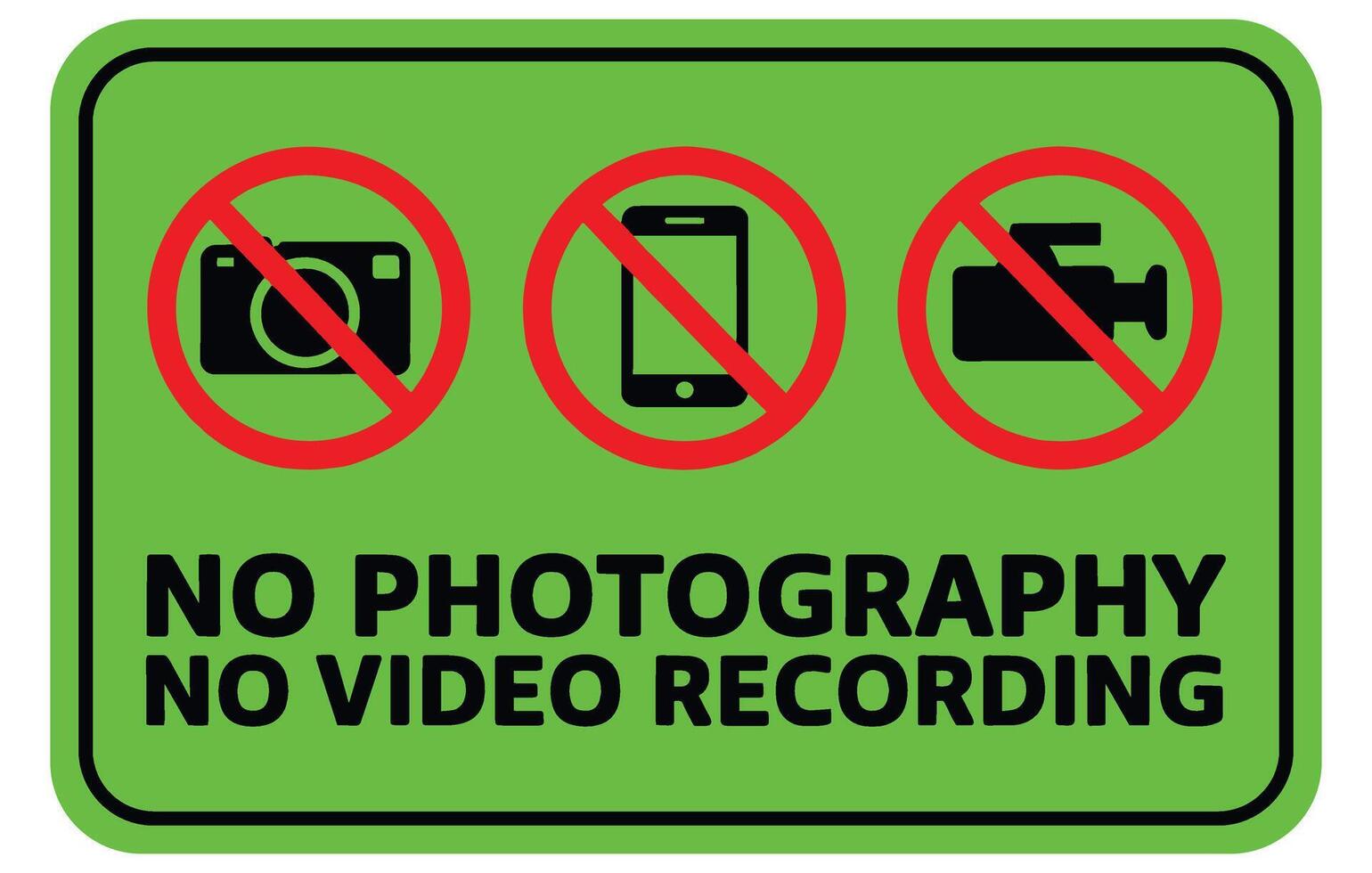 No camera or recording allowed print ready sign vector