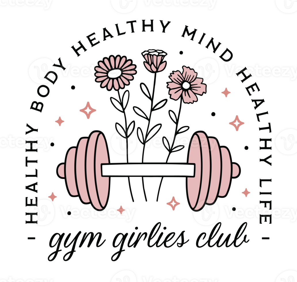 Fitnessstudio Mädels Verein passen Mädchen Blumen- Hantel süß Zeichnung Abzeichen Aufkleber Hemd Design Frauen weiblich Gewicht Heben gesund Körper Verstand Leben Zitate Sprüche Rosa ästhetisch Illustration transparent Hintergrund png