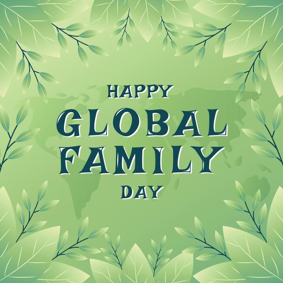 Happy global family day illustration with leaves frame vector