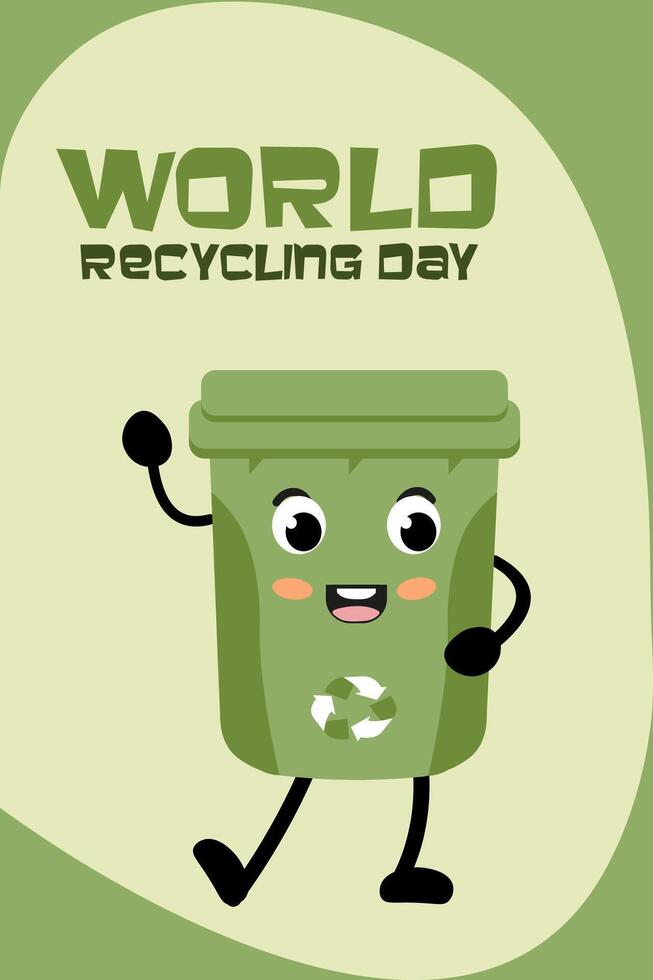 Celebrating World Recycling Day with a cheerful recycling bin character vector