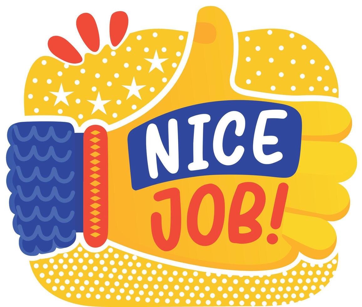 A flat sticker showcasing thump up with nice job text vector