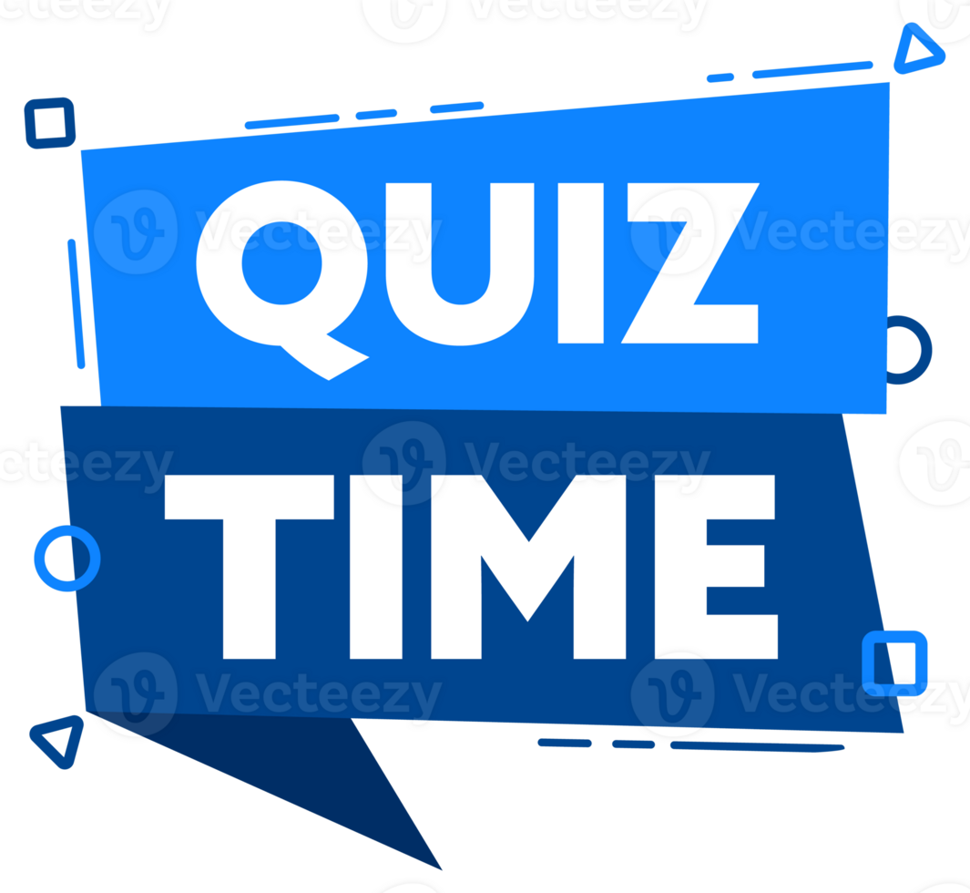 Speech bubble with the word Quiz time blue label. stock illustration png