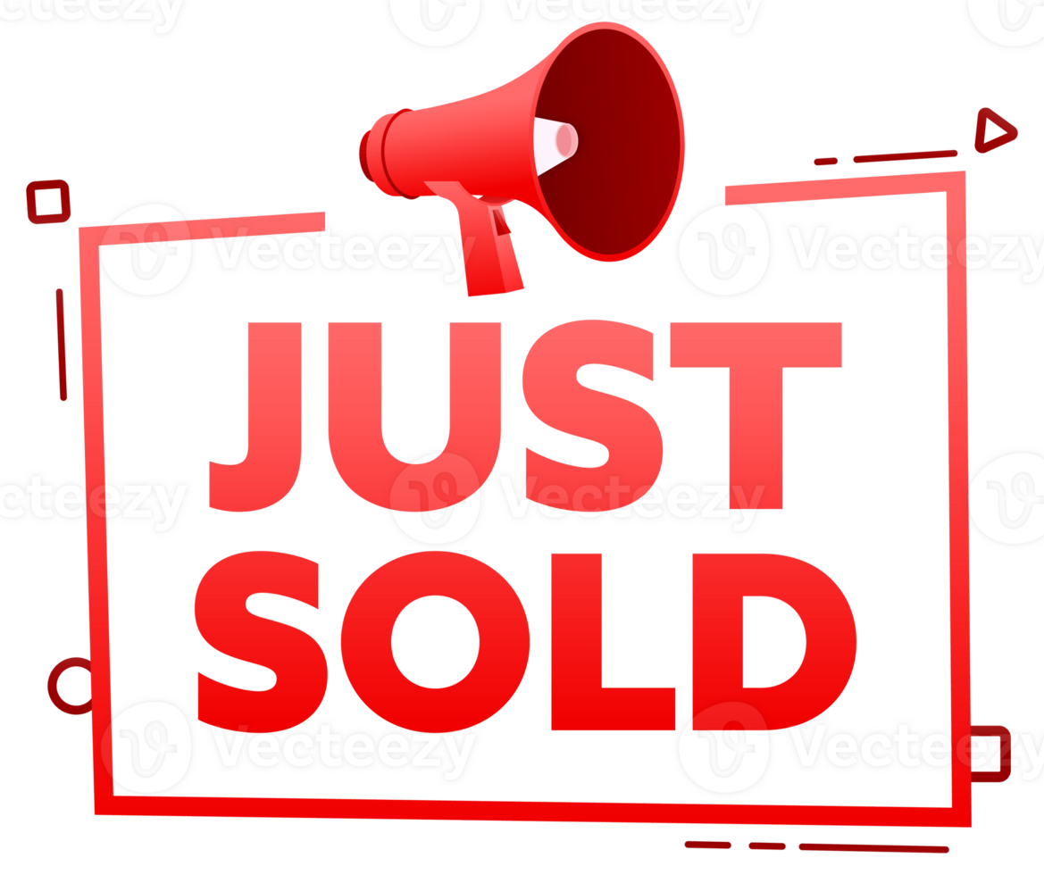 Megaphone with Just sold speech bubble banner. Promotion and advertising label. stock illustration png