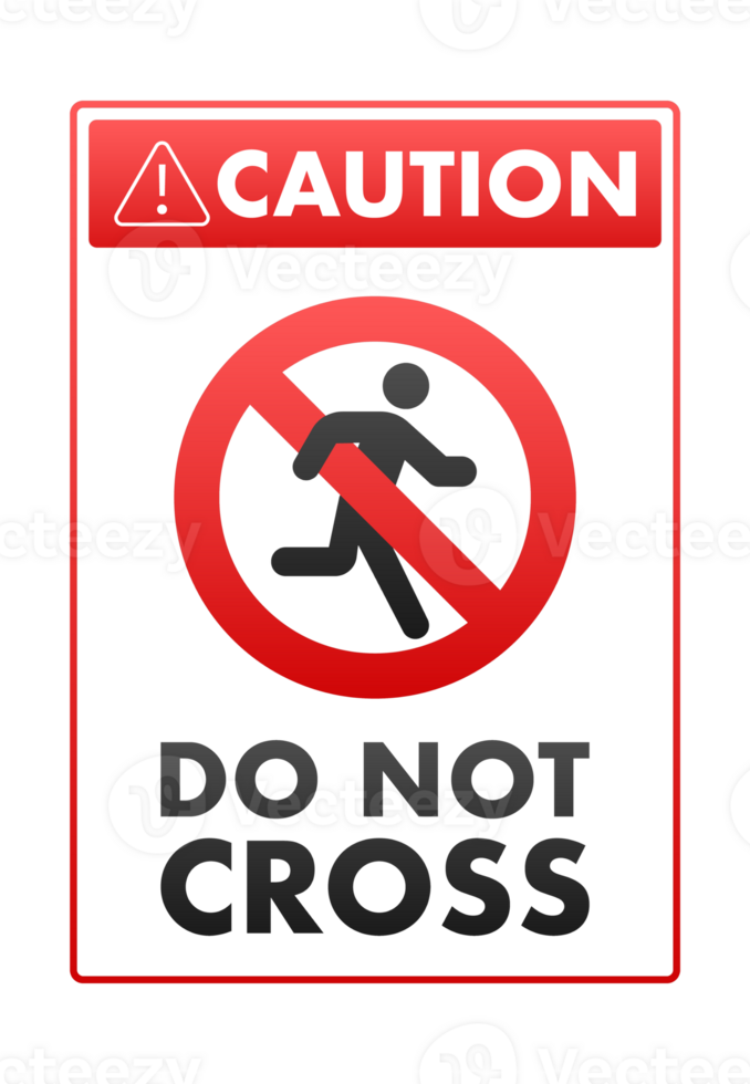Caution do not cross sign indicating prohibition of running people png